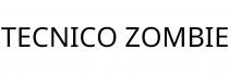 TECNICO ZOMBIE