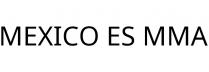 MEXICO ES MMA