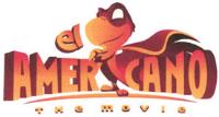 EL AMERICANO THE MOVIE