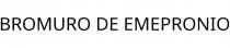 BROMURO DE EMEPRONIO