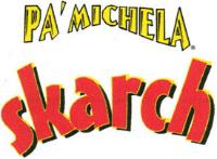 PA´MICHELA SKARCH