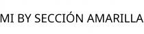 MI BY SECCIÓN AMARILLA