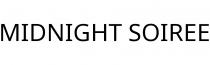 MIDNIGHT SOIREE