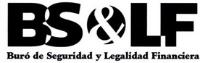 BS & LF BURÓ DE SEGURIDAD Y LEGALIDAD FINANCIERA