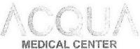 ACQUA MEDICAL CENTER
