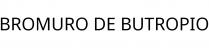 BROMURO DE BUTROPIO