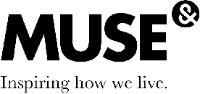 MUSE INSPIRING HOW WE LIVE.