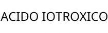ACIDO IOTROXICO