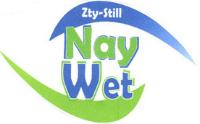 ZTY-STILL NAY WET