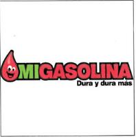 MI GASOLINA DURA Y DURA MÁS