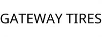 GATEWAY TIRES