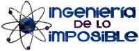 INGENIERIA DE LO IMPOSIBLE