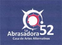 LA;ABRASADORA 52 CASA DE ARTES ALTERNATIVAS