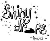 SHINY DROPS