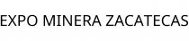 EXPO MINERA ZACATECAS