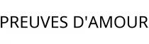 PREUVES D'AMOUR