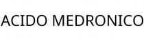 ACIDO MEDRONICO