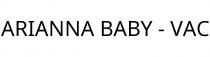 ARIANNA BABY - VAC