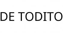 DE TODITO