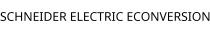 SCHNEIDER ELECTRIC ECONVERSION