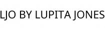LJO BY LUPITA JONES