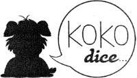KOKO DICE.