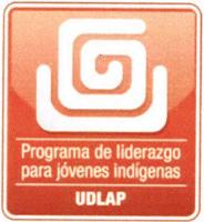 PROGRAMA DE LIDERAZGO PARA JÓVENES INDÍGENAS UDLAP