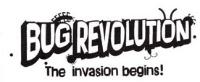 BUG REVOLUTION THE INVASION BEGINS