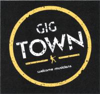 GIG TOWN WELCOME MUSICIANS