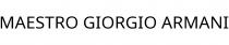MAESTRO GIORGIO ARMANI