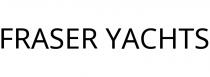 FRASER YACHTS