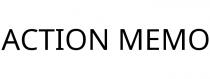 ACTION MEMO