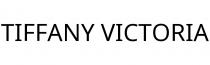 TIFFANY VICTORIA