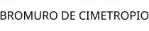 BROMURO DE CIMETROPIO
