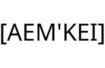 [AEM'KEI]