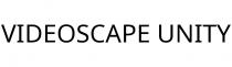 VIDEOSCAPE UNITY