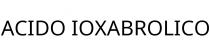 ACIDO IOXABROLICO