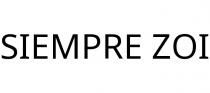 SIEMPRE ZOI