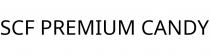 SCF PREMIUM CANDY