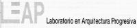 LEAP LABORATORIO EN ARQUITECTURA PROGRESIVA