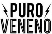 PURO VENENO