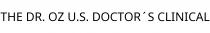 THE DR. OZ U.S. DOCTOR´S CLINICAL