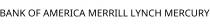 BANK OF AMERICA MERRILL LYNCH MERCURY