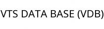 VTS DATA BASE (VDB)