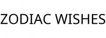 ZODIAC WISHES