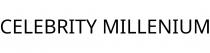 CELEBRITY MILLENIUM
