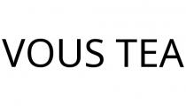 VOUS TEA
