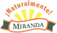 ¡NATURALMENTE! MIRANDA
