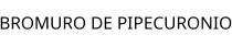 BROMURO DE PIPECURONIO