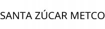 SANTA ZÚCAR METCO
